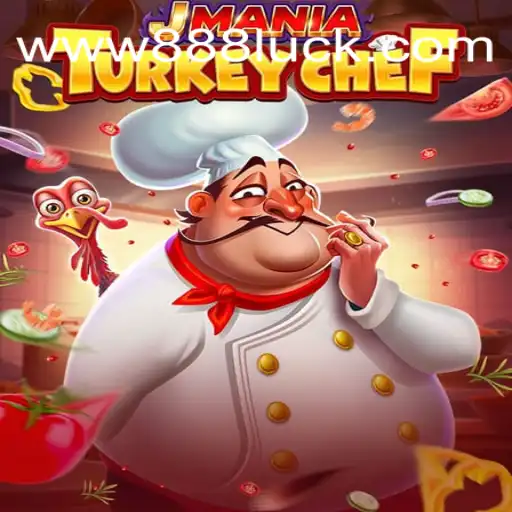 Descubra o Universo de JManiaTurkeyChef: O Jogo Que Une Habilidades Culinárias e Sorte com 888Luck